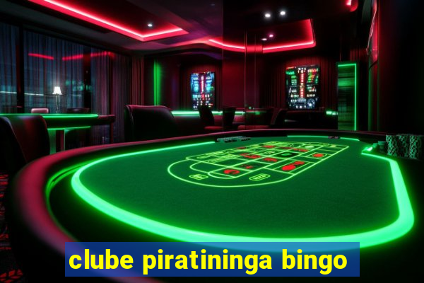 clube piratininga bingo